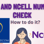 How to See Your Own Number in Namaste and Ncell 2025
