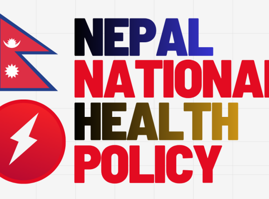 nepal national health policy स्वास्थ्य नीति