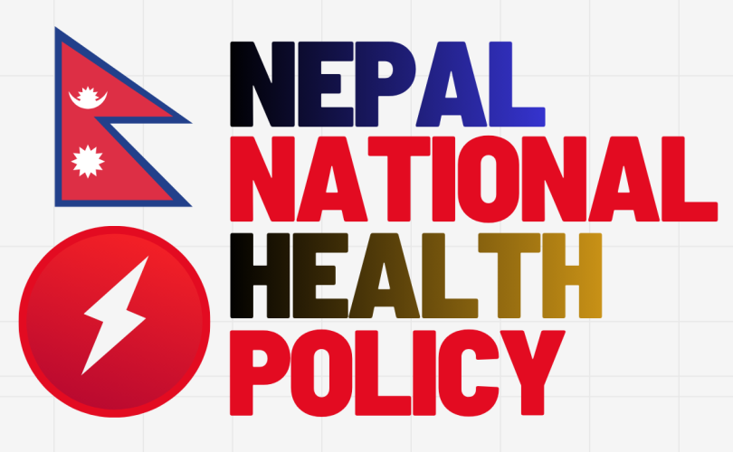 nepal national health policy स्वास्थ्य नीति